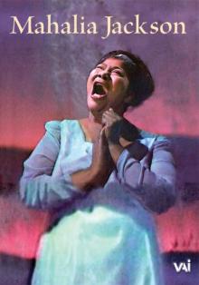 Mahalia Jackson: 1957-1962