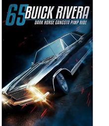 65 Buick Riviera - Dark Horse Gangsta Pimp Ride
