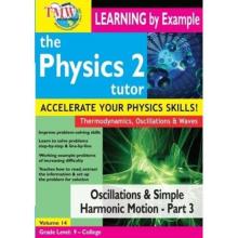 Physics Tutor 2: Oscillations and Simple Harmonic Motion 3