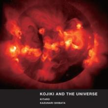 Kitaro & Kazunari Shibata: Kojiki and the Universe