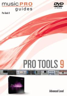Pro Tools 9: Advanced