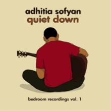 Quiet Down: Bedroom Recordings