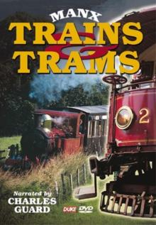 Manx Trains and Trams