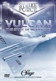 Strike Force: Vulcan - The Spirit of Woodford