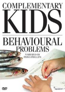 Complementary Kids: Behavioural Problems
