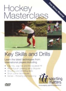 Hockey Masterclass: Key Skills and Drills