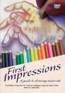 First Impressions: A Guide to Drawing Materials