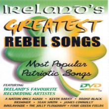 Ireland's Greatest Rebel Songs
