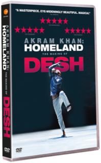Akram Khan: Homeland - The Making of Desh