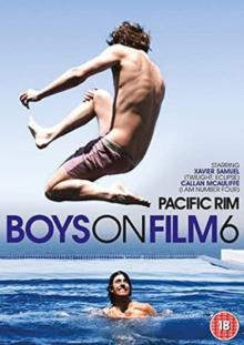 Boys On Film: Volume 6 - Pacific Rim
