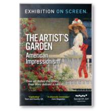 Artist's Garden: American Impressionism