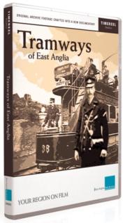 Tramways of East Anglia