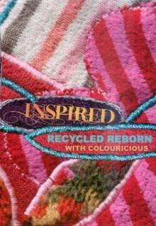 Inspired: Recycled Reborn