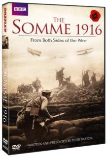 Somme 1916 - From Both Sides of the Wire