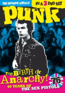Birth of Anarchy! - 40 Years of the Sex Pistols