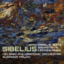 Jean Sibelius: Karelia Suite/Rakastava/Lemminkäinen